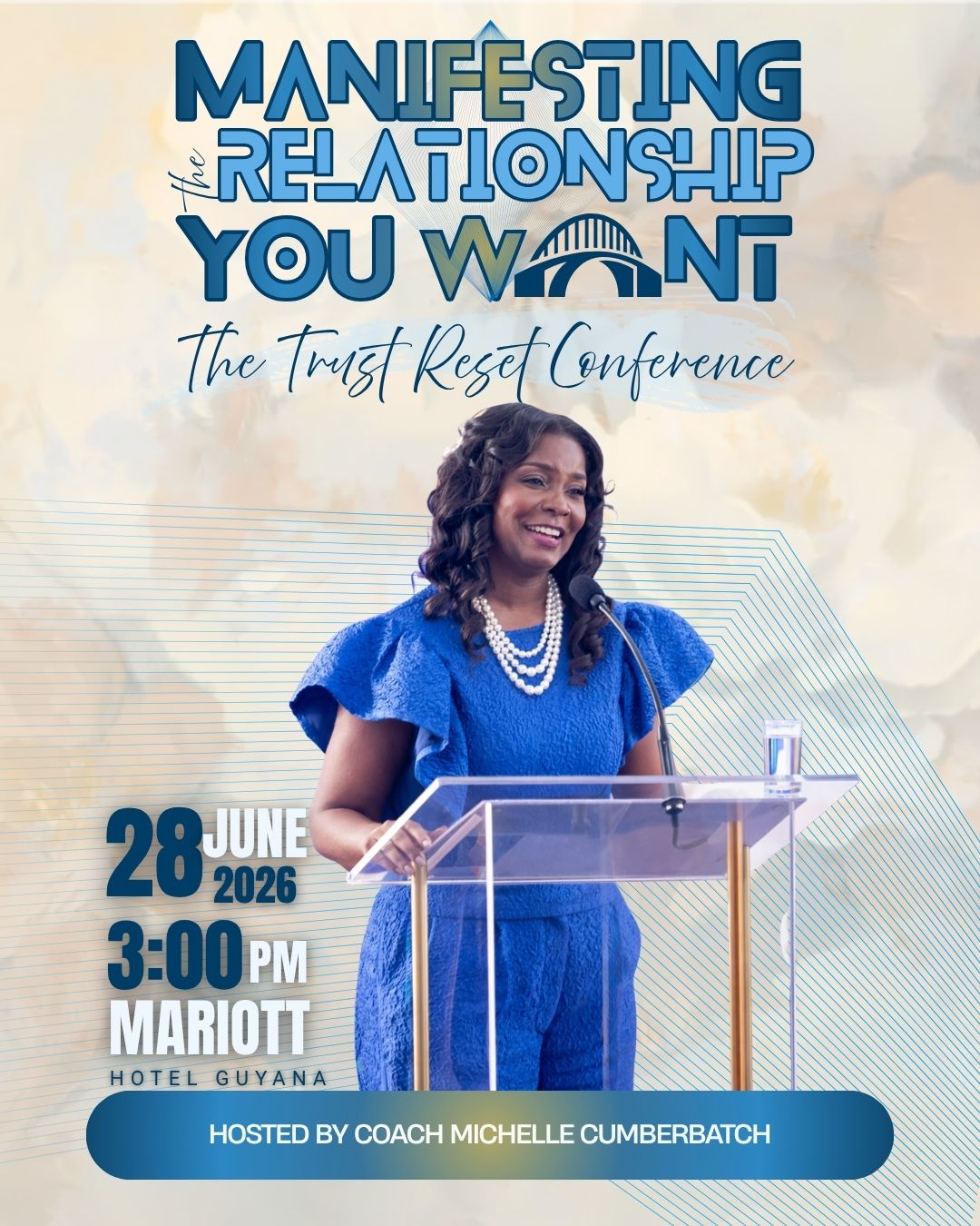 Manifesting The Relationship You Want " The Trust Reset" Conference