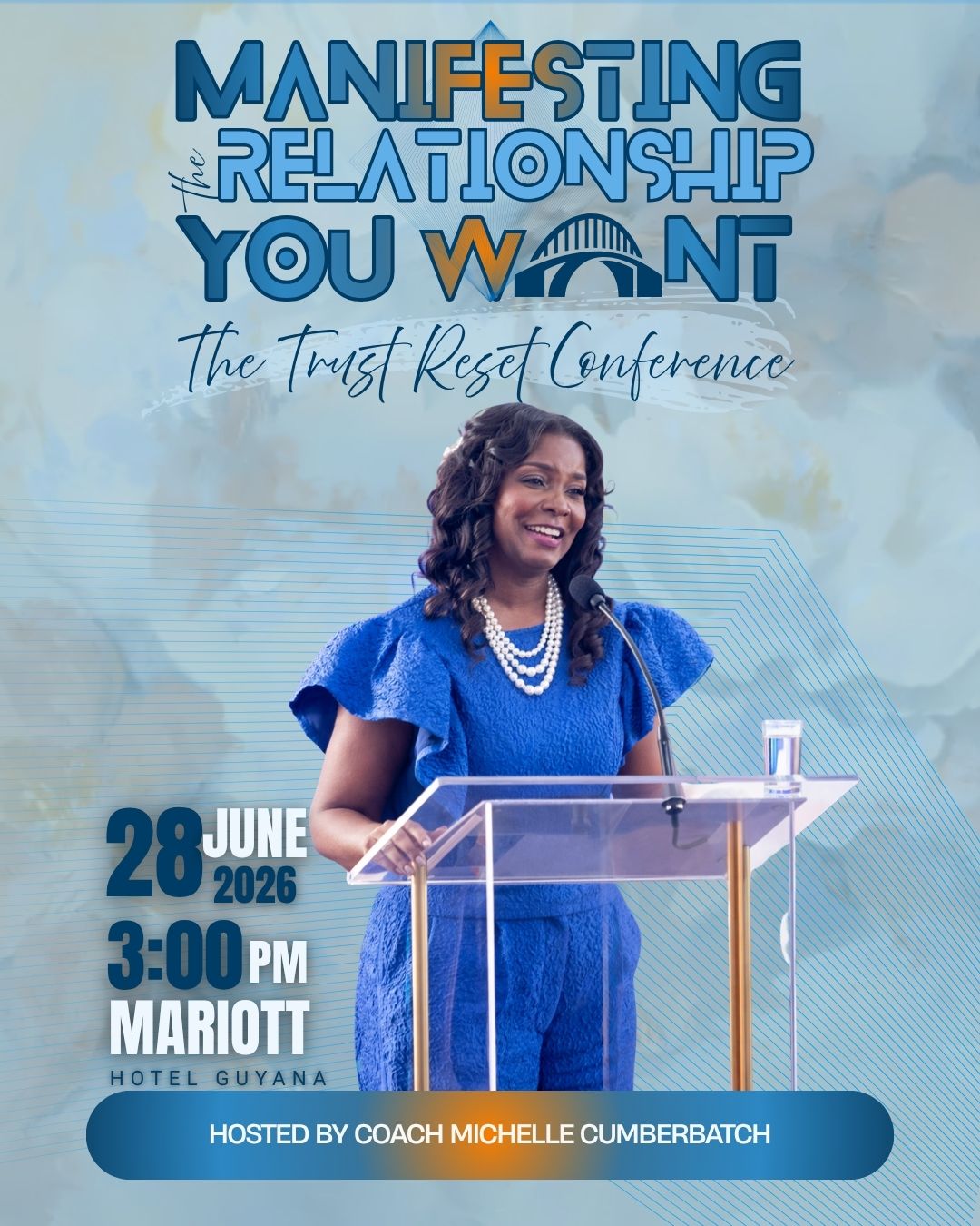 Manifesting The Relationship You Want " The Trust Reset" Conference