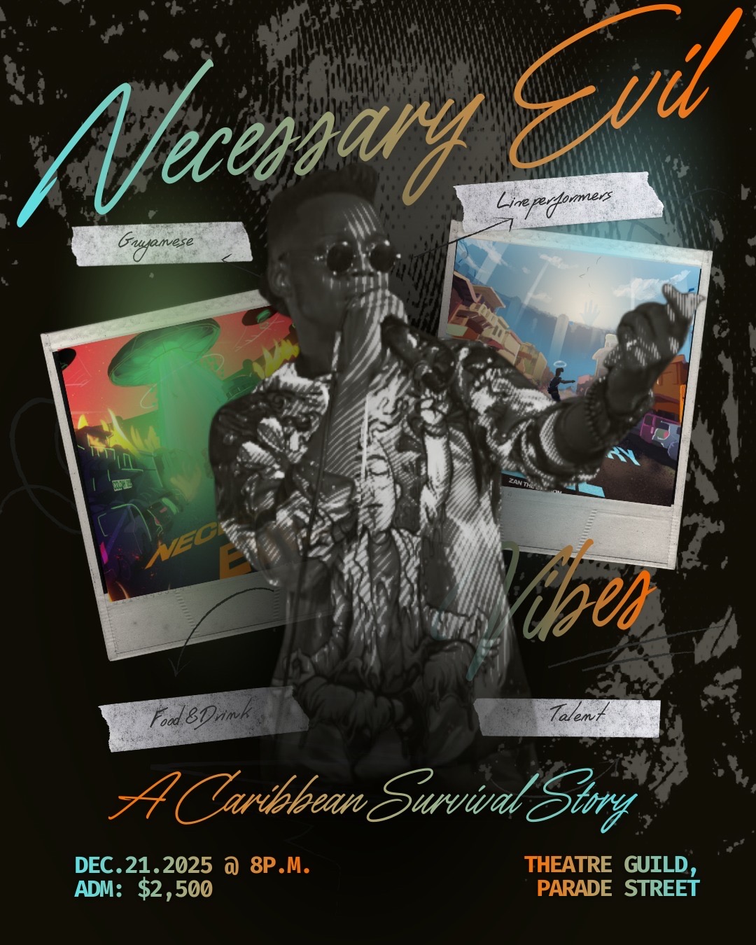 NECESSARY EVIL / A Caribbean survival story